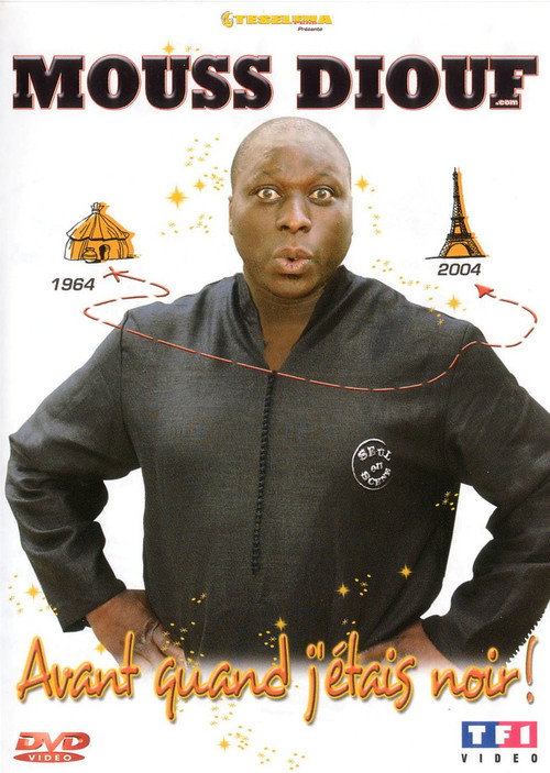 Movie poster for Mouss Diouf - Avant quand j'étais noir (2003)