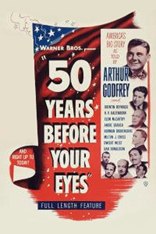 Movie poster for Fifty Years Before Your Eyes (1950)