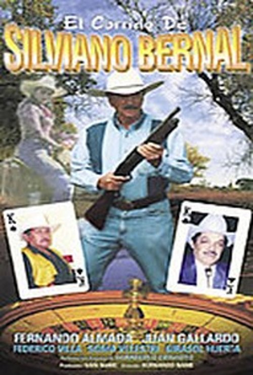 Movie poster for El corrido de Silviano Bernal (1997)
