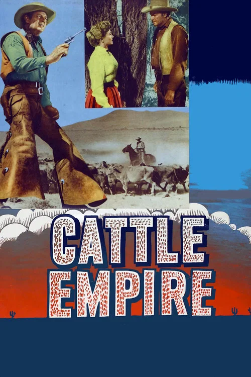 Movie poster for Cattle Empire (1958)