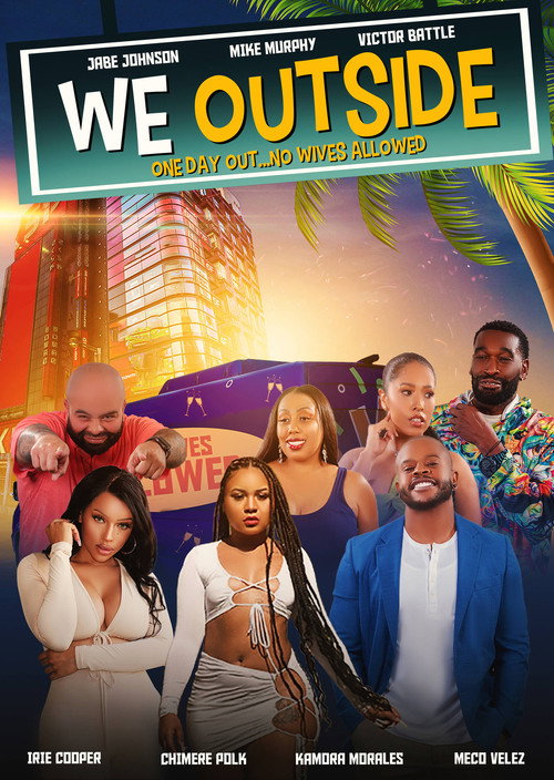 Movie poster for We Outside