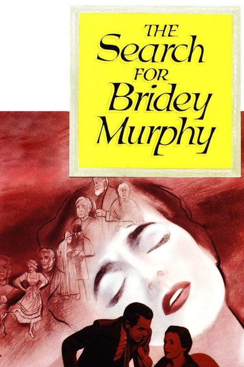 Movie poster for The Search for Bridey Murphy (1956)