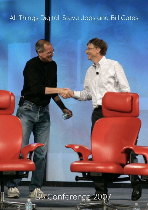 Movie poster for All Things Digital: Steve Jobs and Bill Gates (2007)