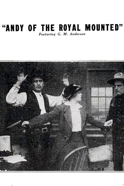 Movie poster for Andy of the Royal Mounted (1915)