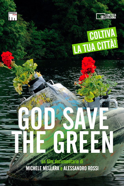 Movie poster for God Save the Green (2013)