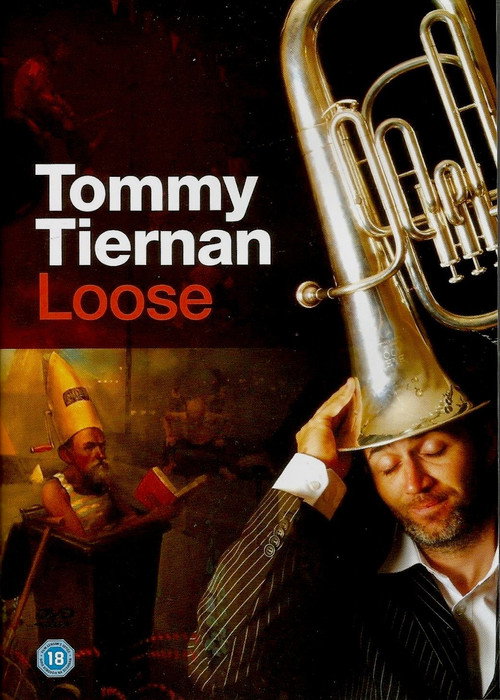 Movie poster for Tommy Tiernan: Loose (2005)