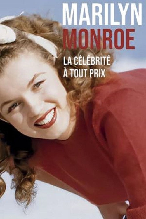 Series poster for Marilyn Monroe, la célébrité à tout prix (2022)