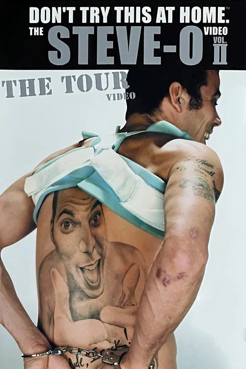 Movie poster for Don't Try This at Home – The Steve-O Video Vol. 2: The Tour (2002)