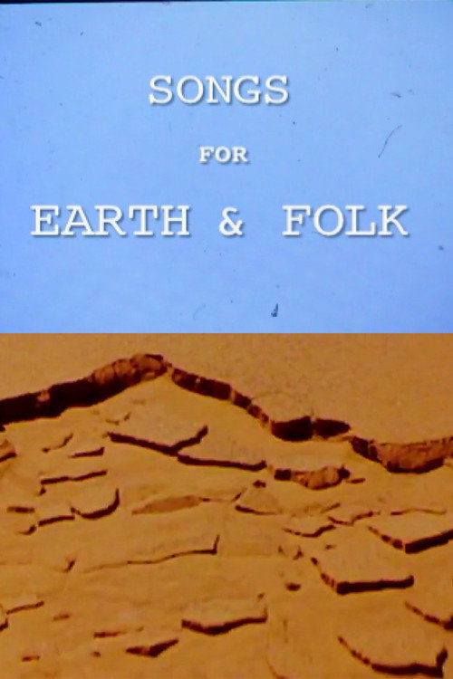 Movie poster for Songs for Earth & Folk (2013)