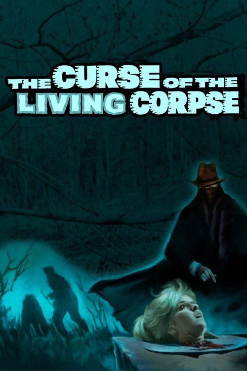 Movie poster for The Curse of the Living Corpse (1964)