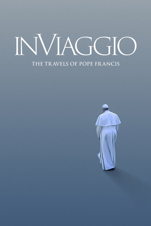 Movie poster for In Viaggio: The Travels of Pope Francis (2022)