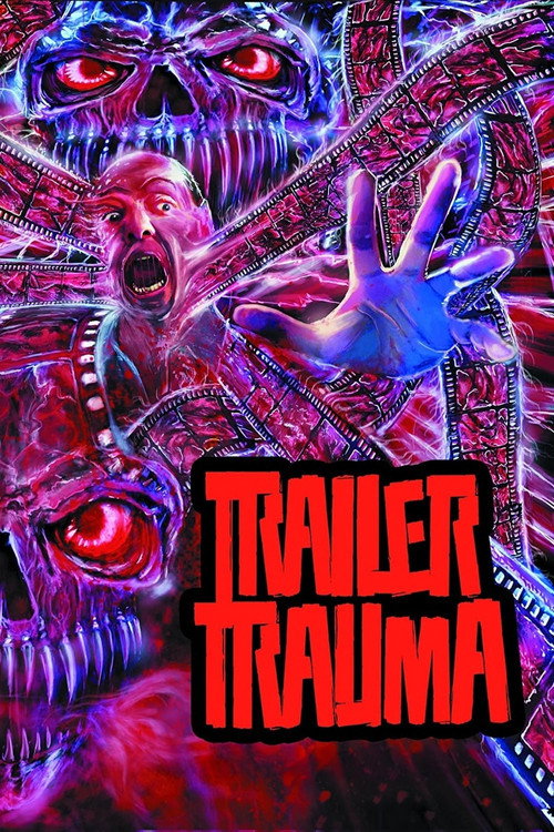 Movie poster for Trailer Trauma (2016)