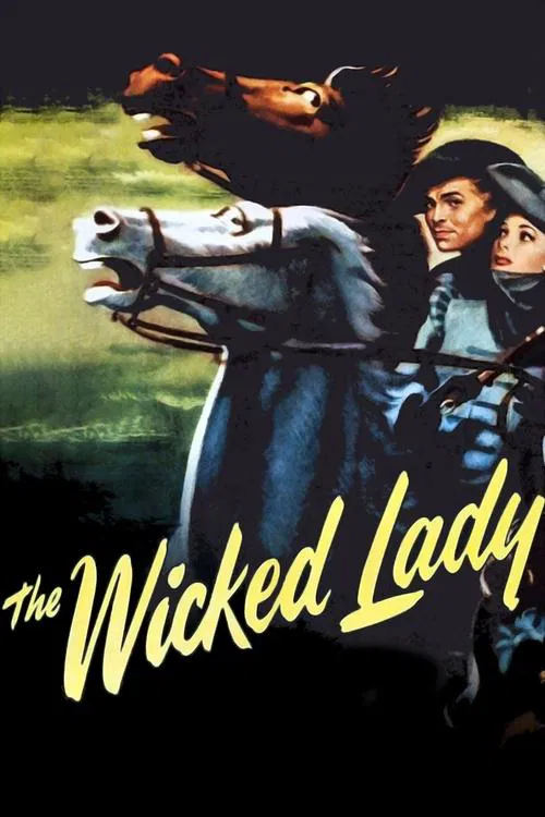 Movie poster for The Wicked Lady (1945)