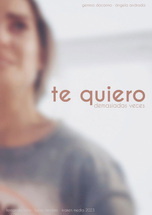 Movie poster for Te quiero demasiadas veces (2022)
