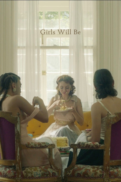 Movie poster for Girls Will Be (2019)
