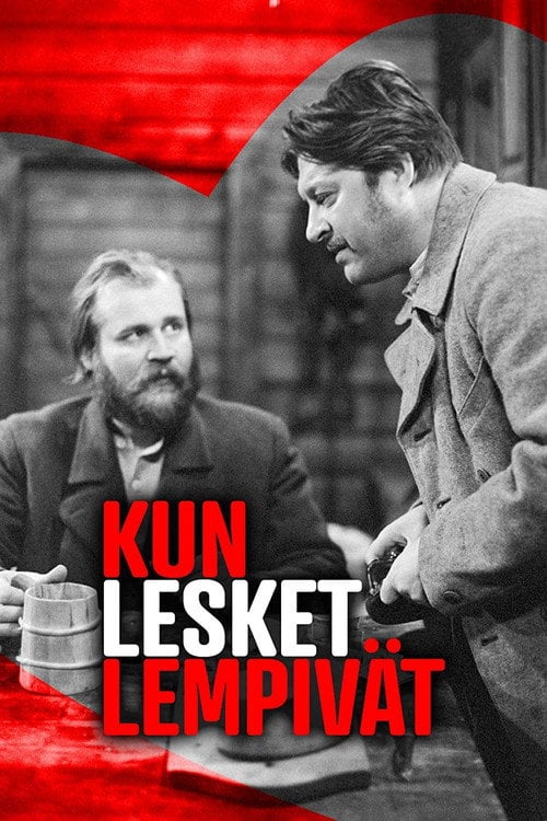 Movie poster for Kun lesket lempivät (1974)