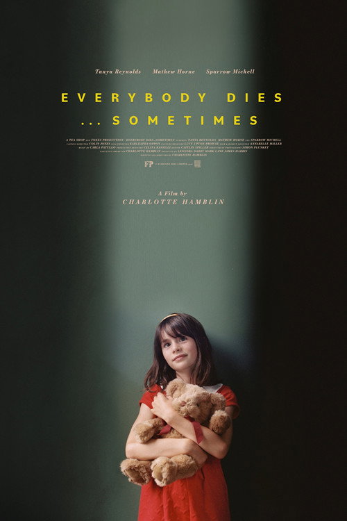 Movie poster for Everybody Dies... Sometimes (2023)