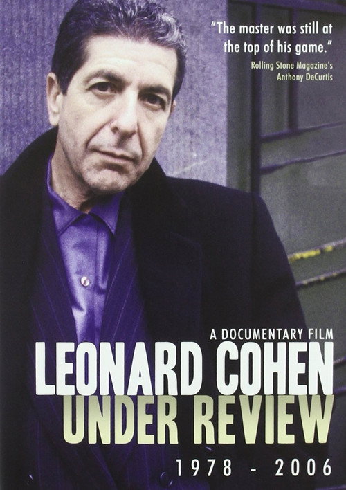 Movie poster for Leonard Cohen: Under Review: 1978-2006 (2006)