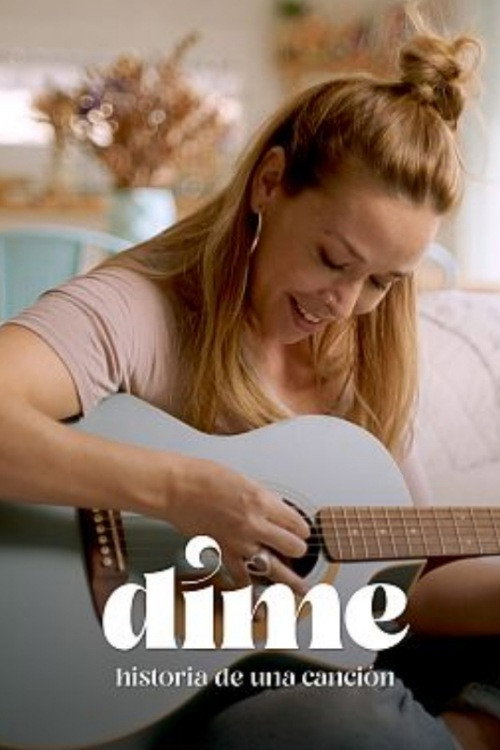 Movie poster for Dime. Historia de una canción (2023)