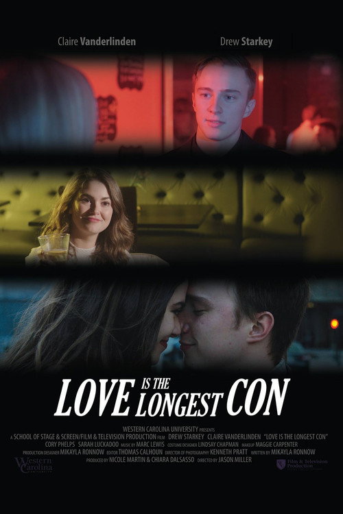 Movie poster for Love Is the Longest Con (2016)