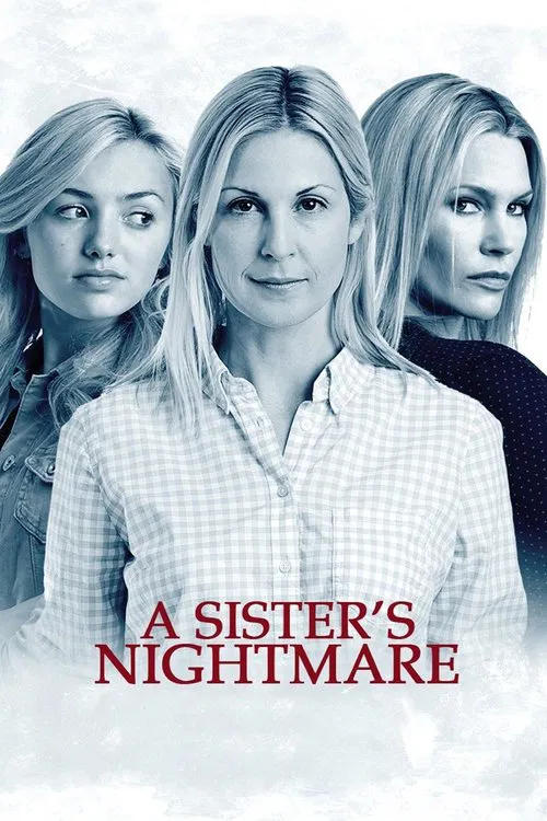 Movie poster for A Sister's Nightmare (2013)