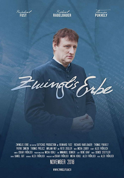 Movie poster for Zwinglis Erbe (2018)