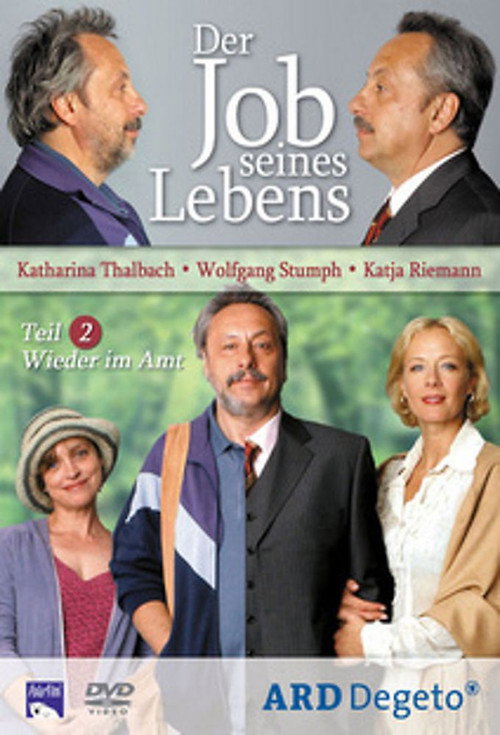 Movie poster for Der Job seines Lebens 2 - Wieder im Amt (2004)