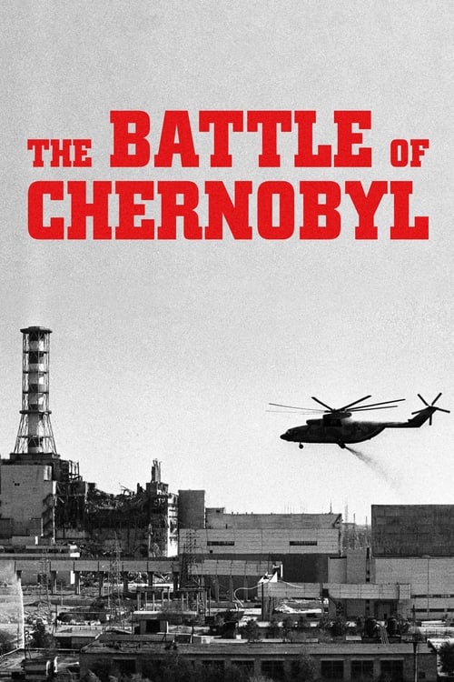 Movie poster for The Battle of Chernobyl (2007)