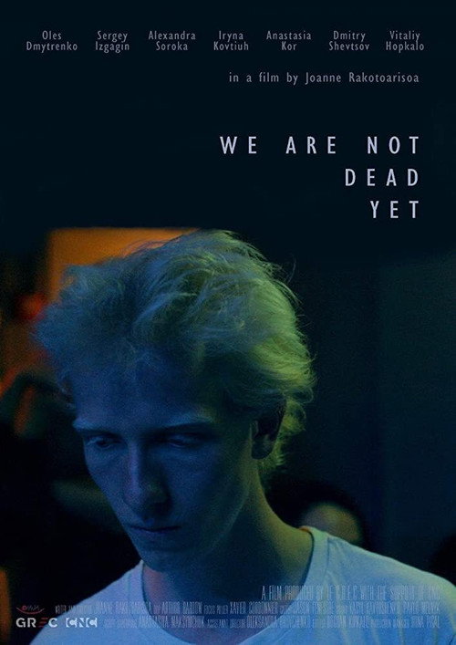 Movie poster for We Are Not Dead Yet (2020)