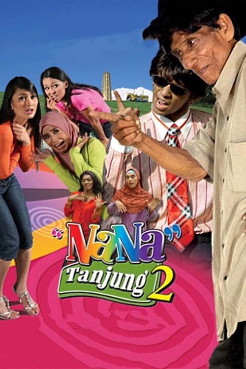 Movie poster for Nana Tanjung 2 (2007)