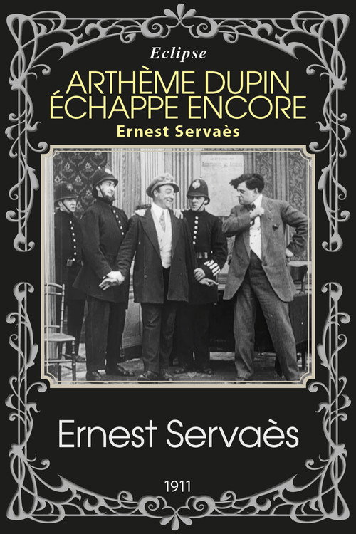 Movie poster for Artheme Dupin Escapes Again (1912)
