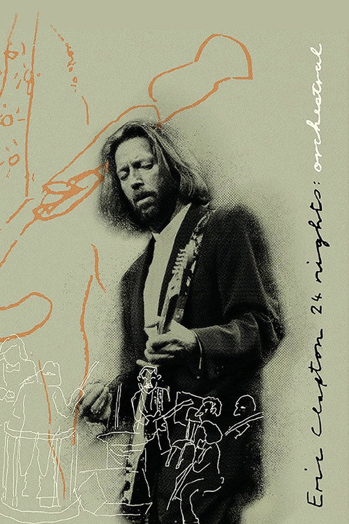 Movie poster for Eric Clapton: The Definitive 24 Nights - Orchestral (2023)