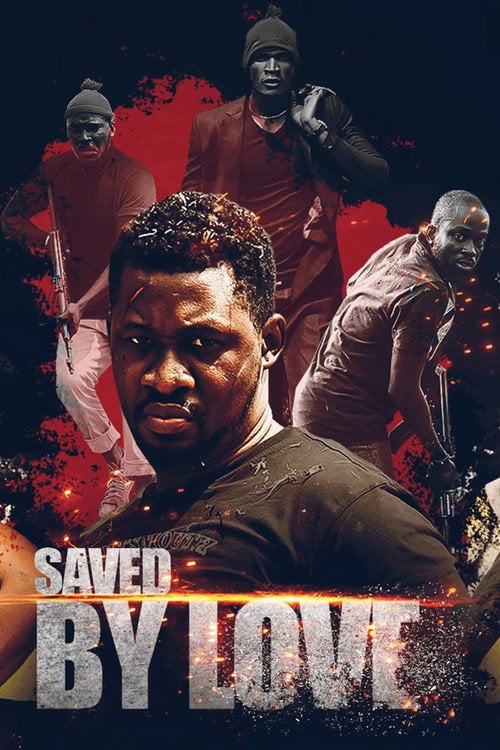 Movie poster for Saved By Love (2017)