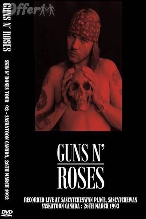 Movie poster for Guns N' Roses: Live At Saskatoon (1993)