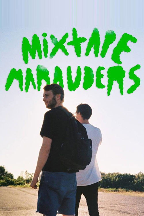 Movie poster for Mixtape Marauders (2017)