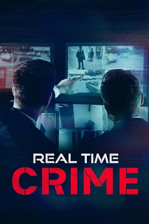 Series poster for Real Time Crime (2022)