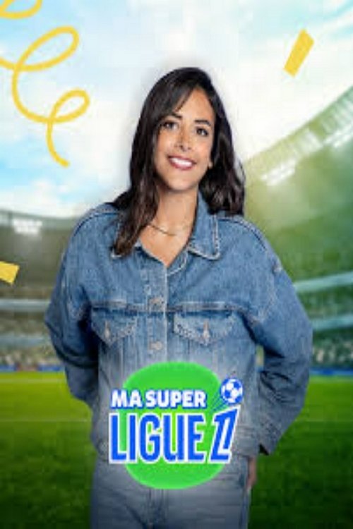 Series poster for Ma super Ligue 1 (2025)