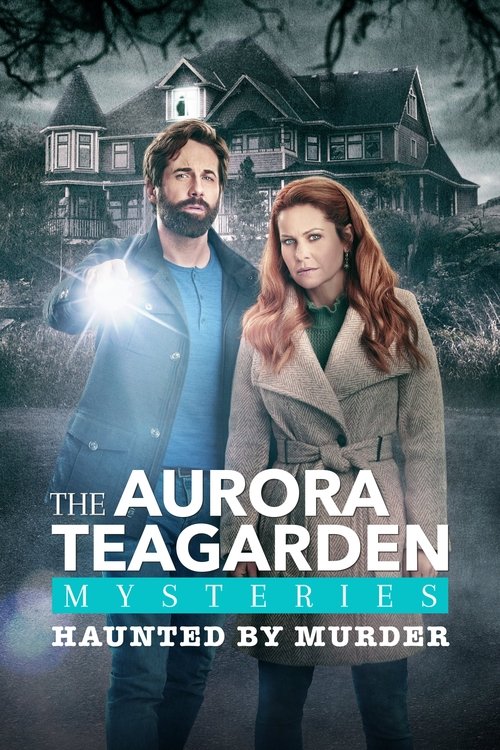 Movie poster for Aurora Teagarden Mysteries: Haunted By Murder (2022)