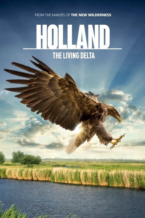 Movie poster for Holland: The Living Delta (2015)