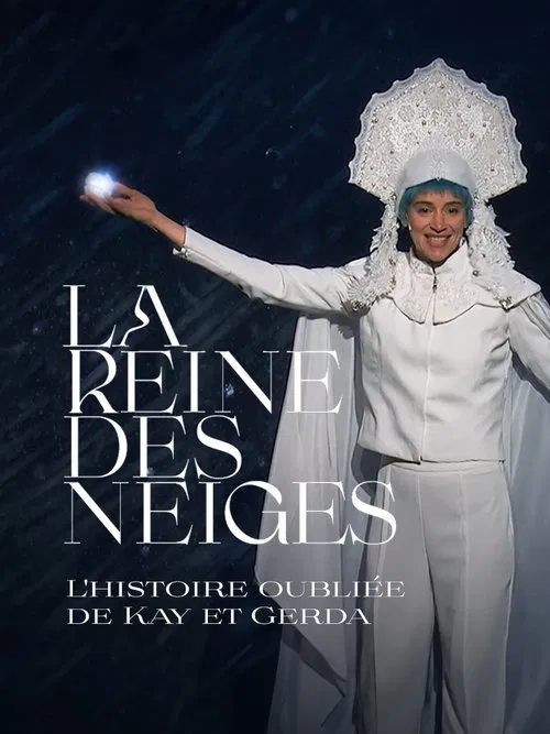 Movie poster for La Reine des neiges, l'histoire oubliée de Kay et Gerda (2023)