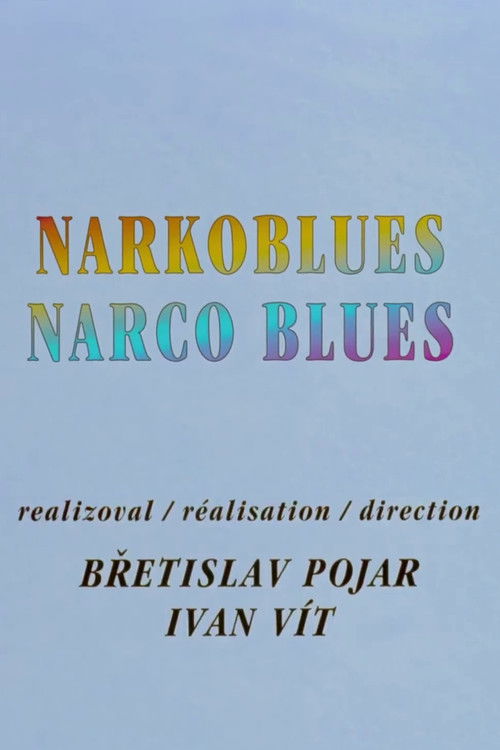 Movie poster for Narco Blues (2016)