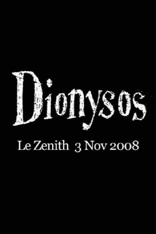 Movie poster for Dionysos - Le Zénih (2009)