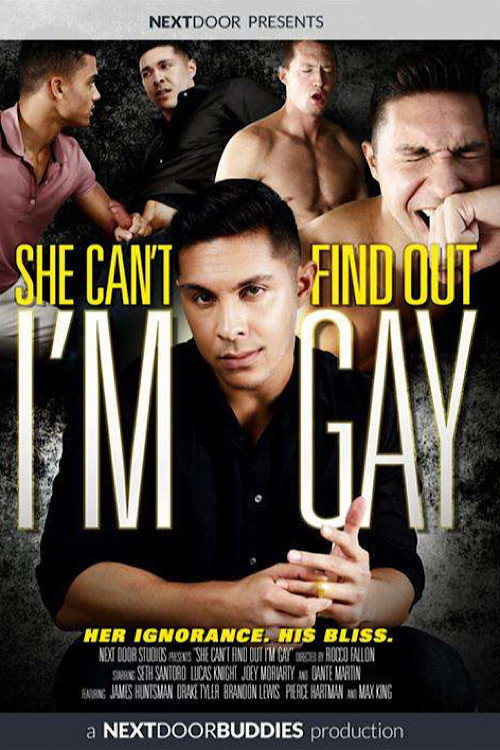Movie poster for She Can't Find Out I'm Gay (2015)
