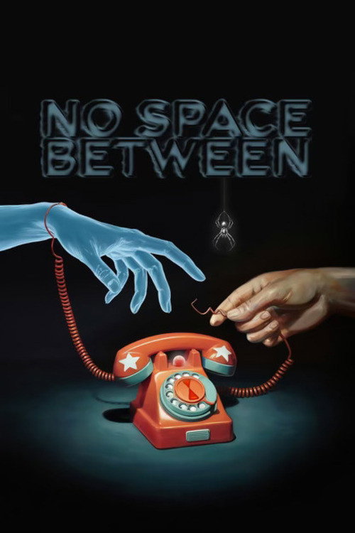 Movie poster for No Space Between (2025)