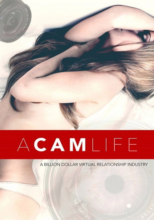 Movie poster for A Cam Life (2018)