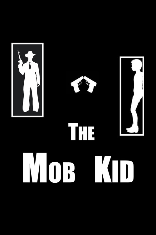 Movie poster for The Mob Kid