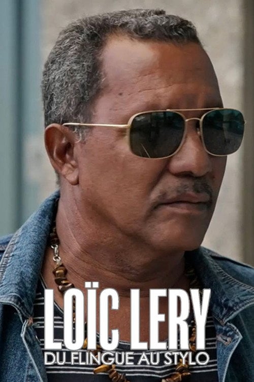 Movie poster for Loïc Léry, du flingue au stylo (2023)