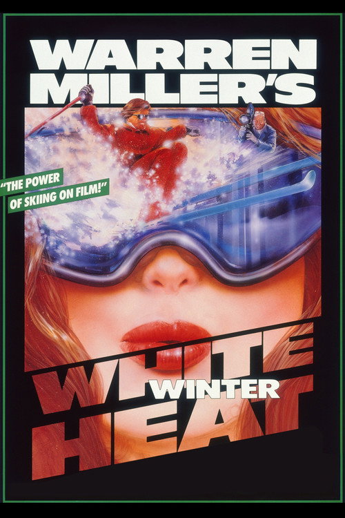 Movie poster for White Winter Heat (1987)