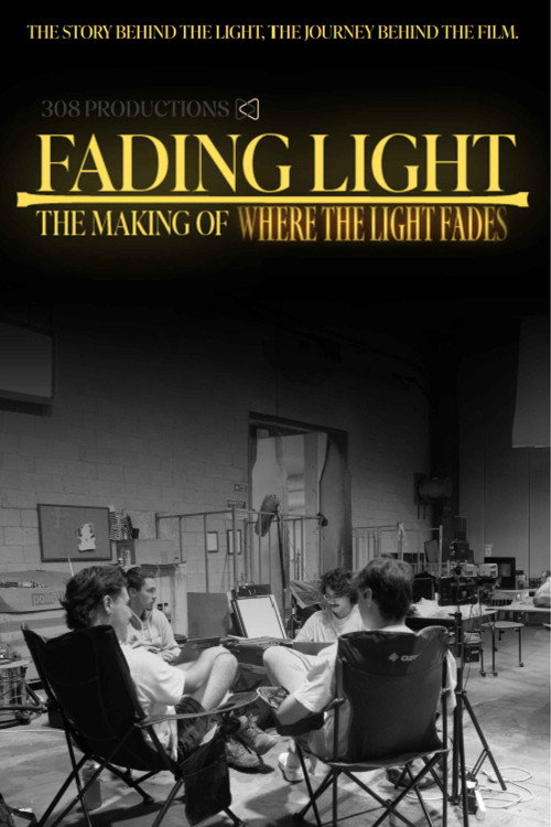 Movie poster for Fading Light: The Making of 'Where the Light Fades'