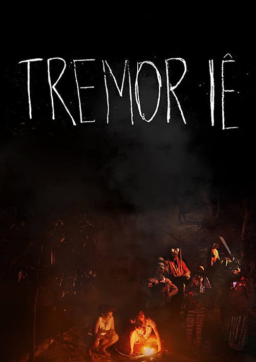 Movie poster for Tremor Iê (2018)